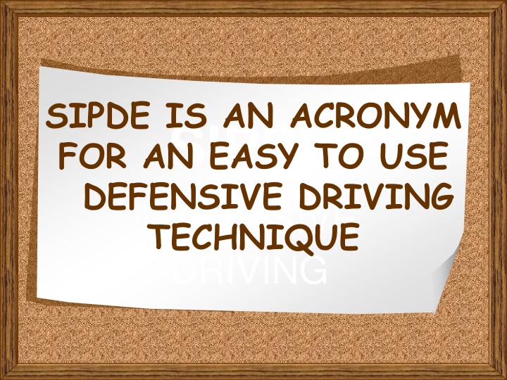 sipde is an acronym for an easy to use defensive