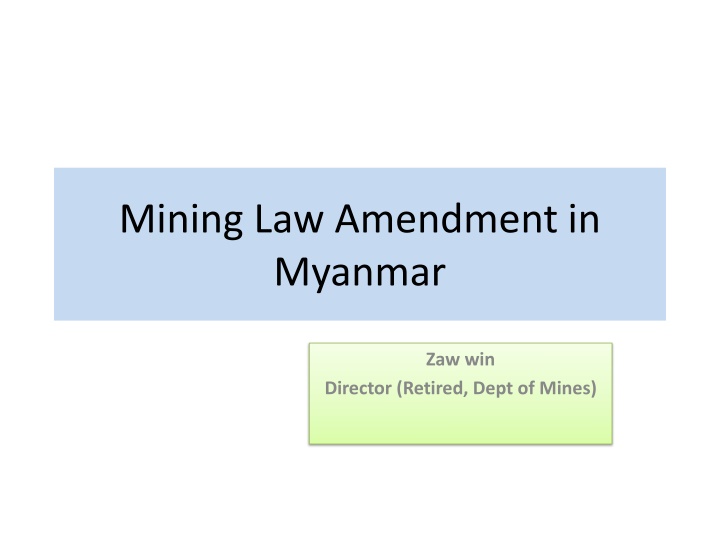 mining law amendment in myanmar