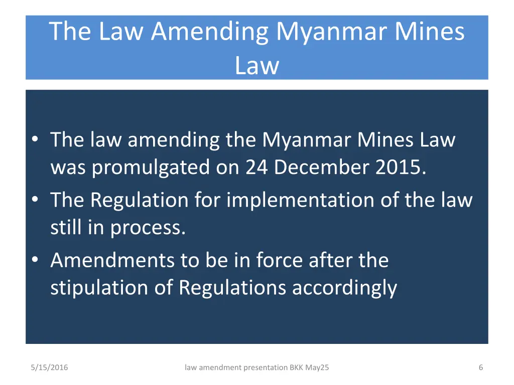 the law amending myanmar mines law