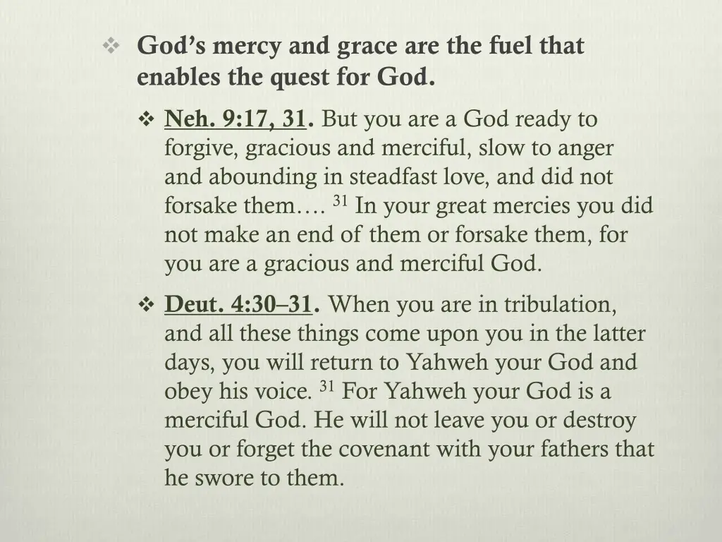 god s mercy and grace are the fuel that enables