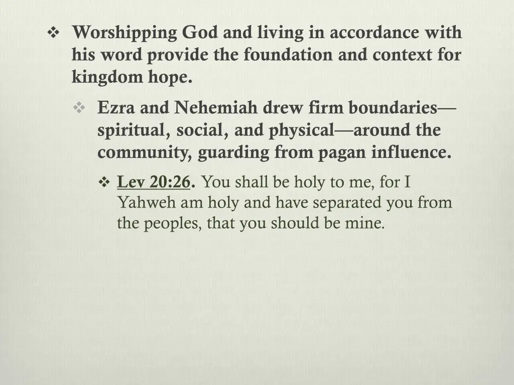 worshipping god and living in accordance with