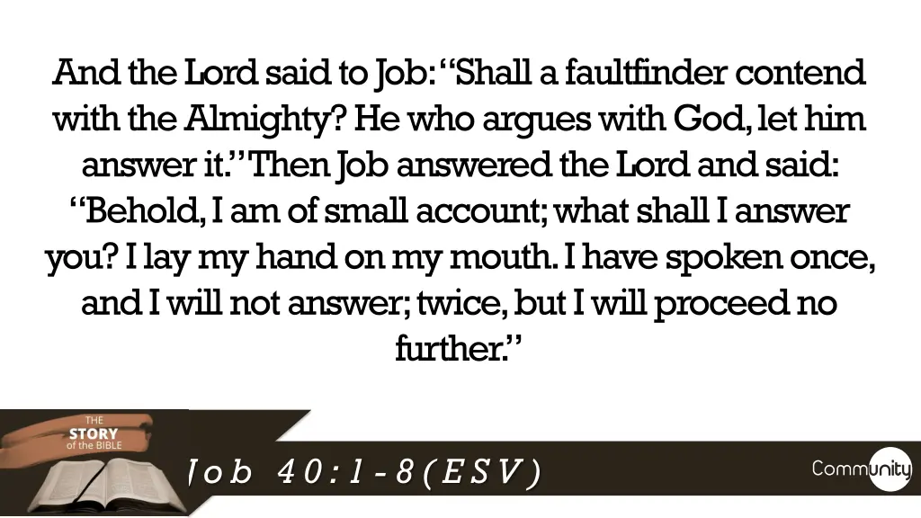 and the lord said to job shall a faultfinder