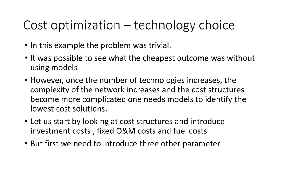 cost optimization technology choice 6