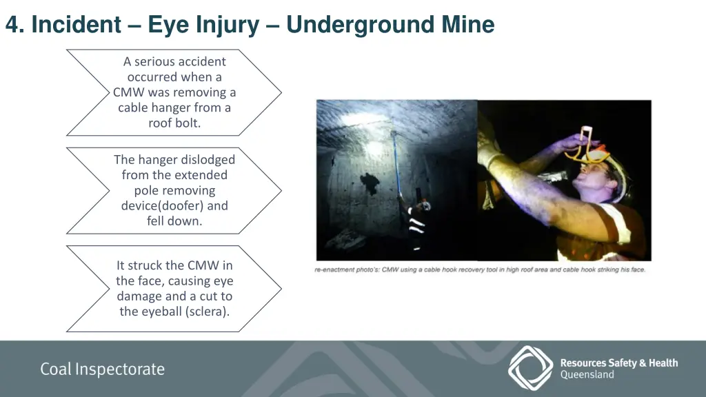 4 incident eye injury underground mine