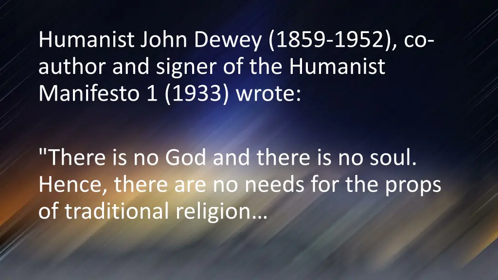 humanist john dewey 1859 1952 co author