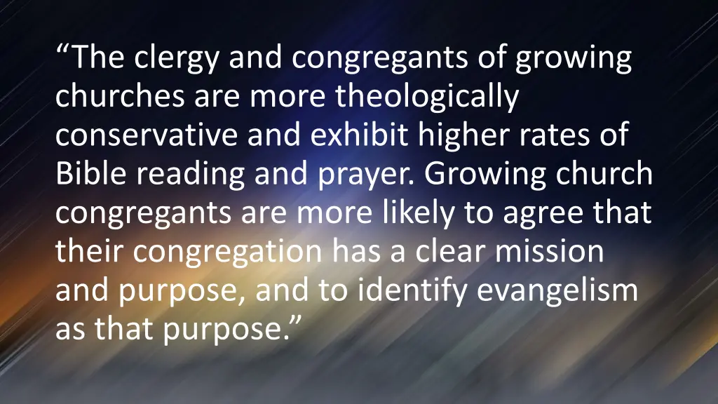 the clergy and congregants of growing churches