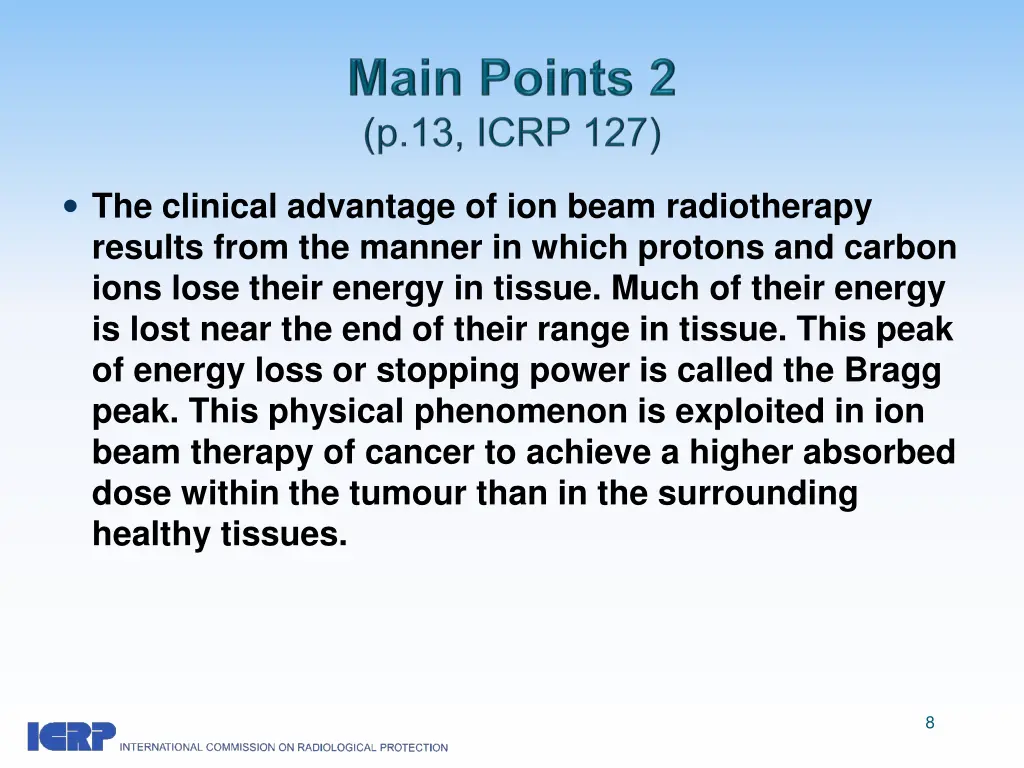 the clinical advantage of ion beam radiotherapy