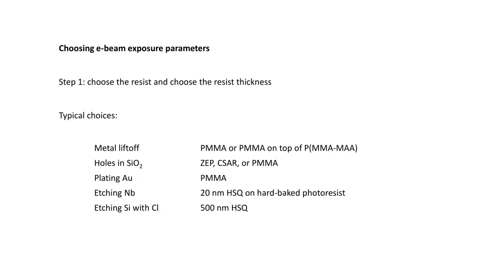 choosing e beam exposure parameters