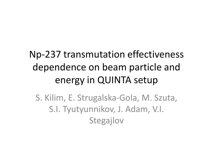 np 237 transmutation effectiveness dependence