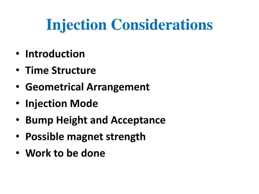 injection considerations