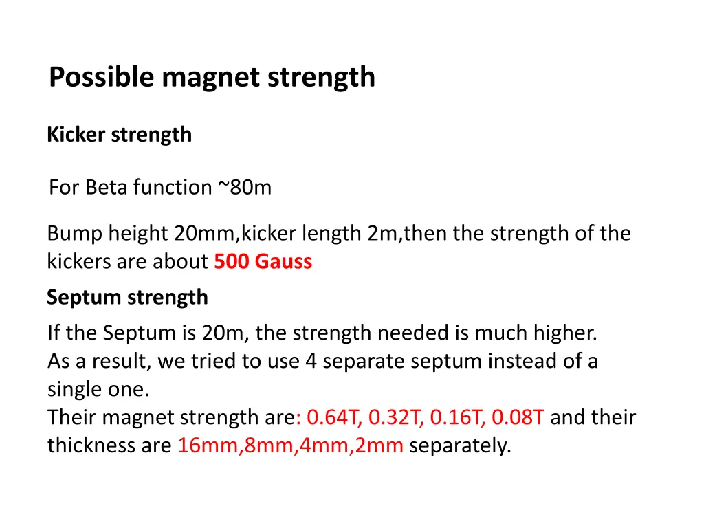 possible magnet strength