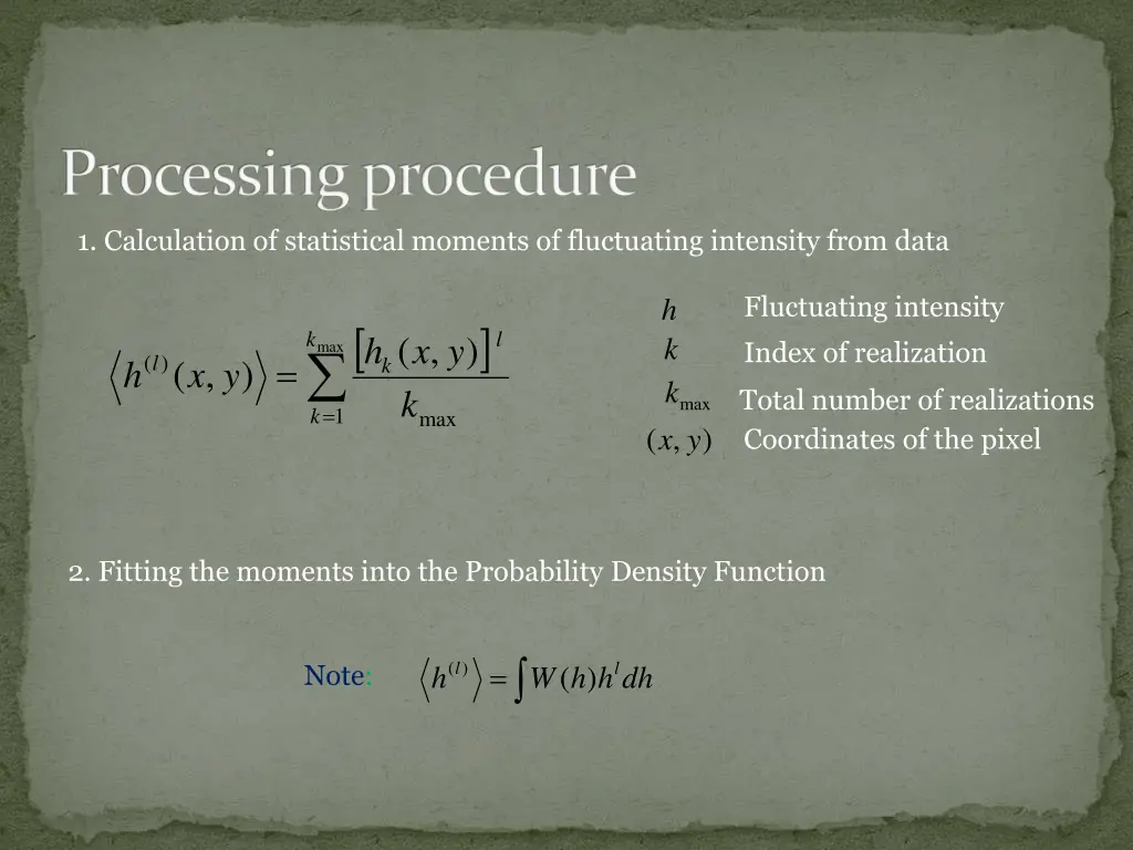 processing procedure