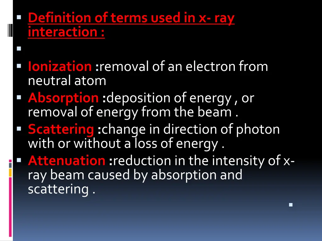 definition of terms used in x ray interaction