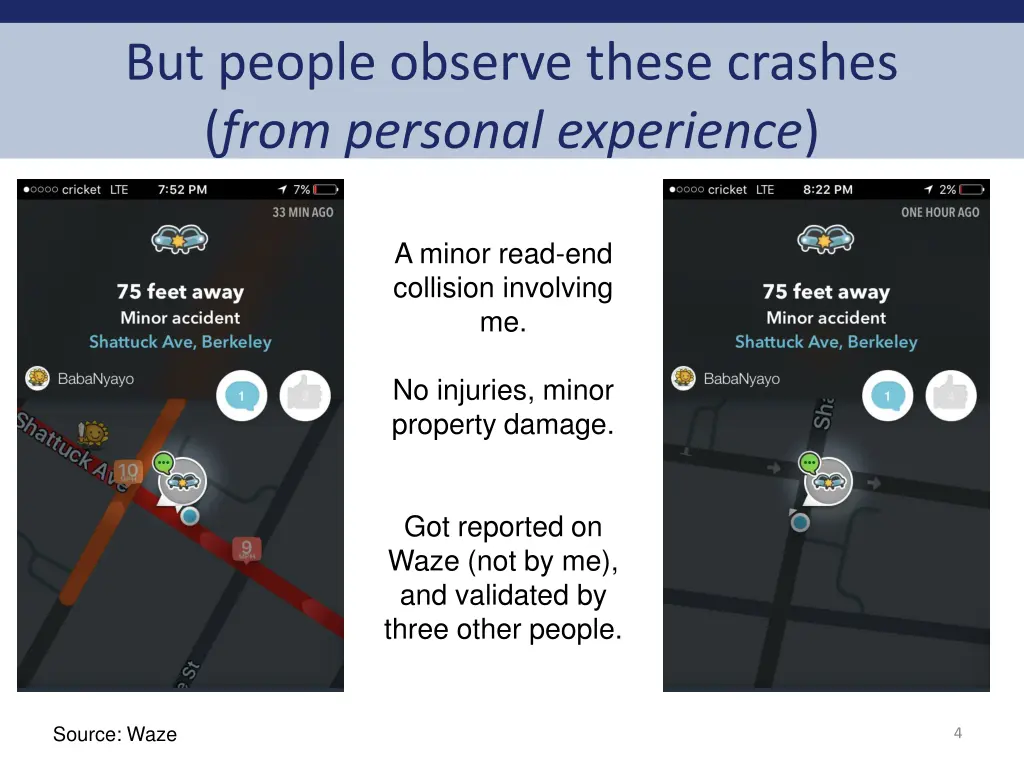 but people observe these crashes from personal