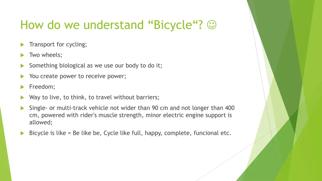 how do we understand bicycle