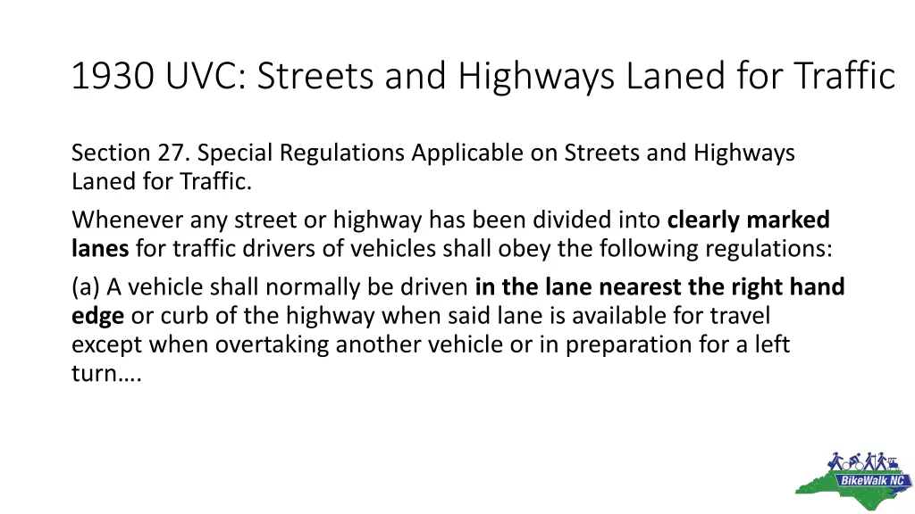 1930 uvc streets and highways laned for traffic