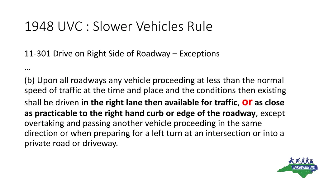 1948 uvc slower vehicles rule