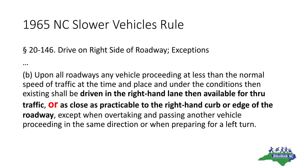 1965 nc slower vehicles rule