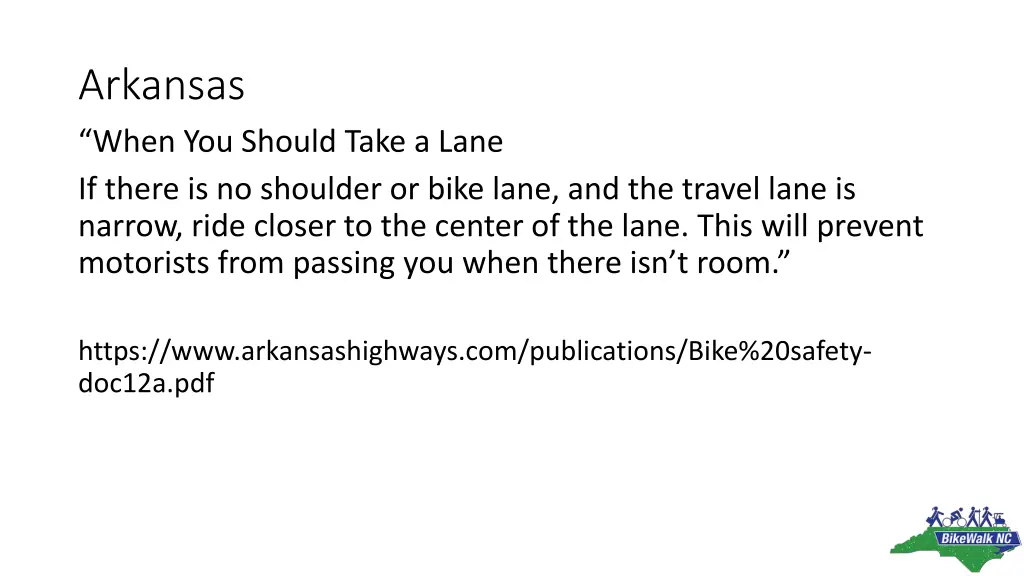 arkansas when you should take a lane if there