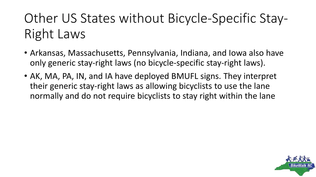 other us states without bicycle specific stay