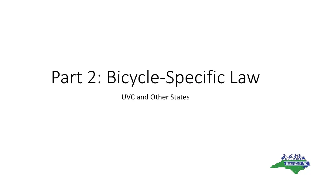 part 2 bicycle specific law