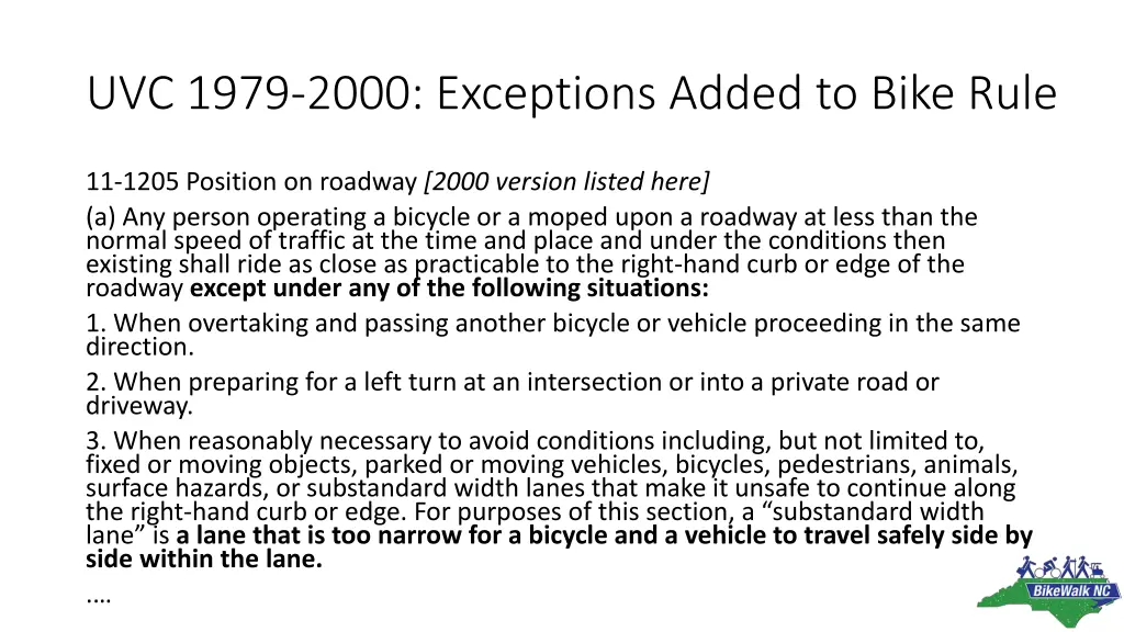 uvc 1979 2000 exceptions added to bike rule