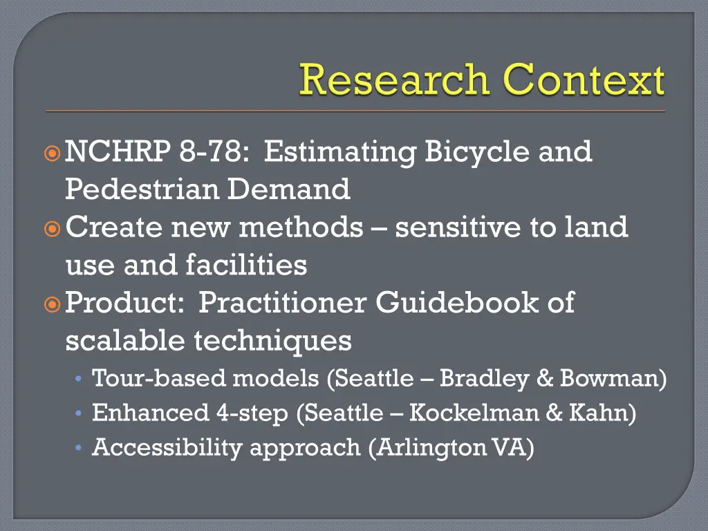 nchrp 8 78 estimating bicycle and pedestrian