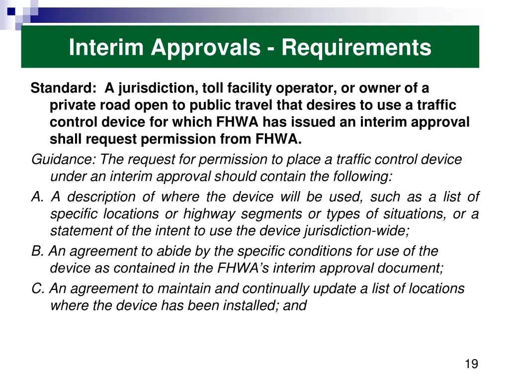 interim approvals requirements