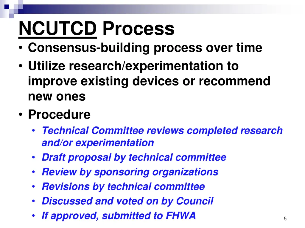 ncutcd process consensus building process over