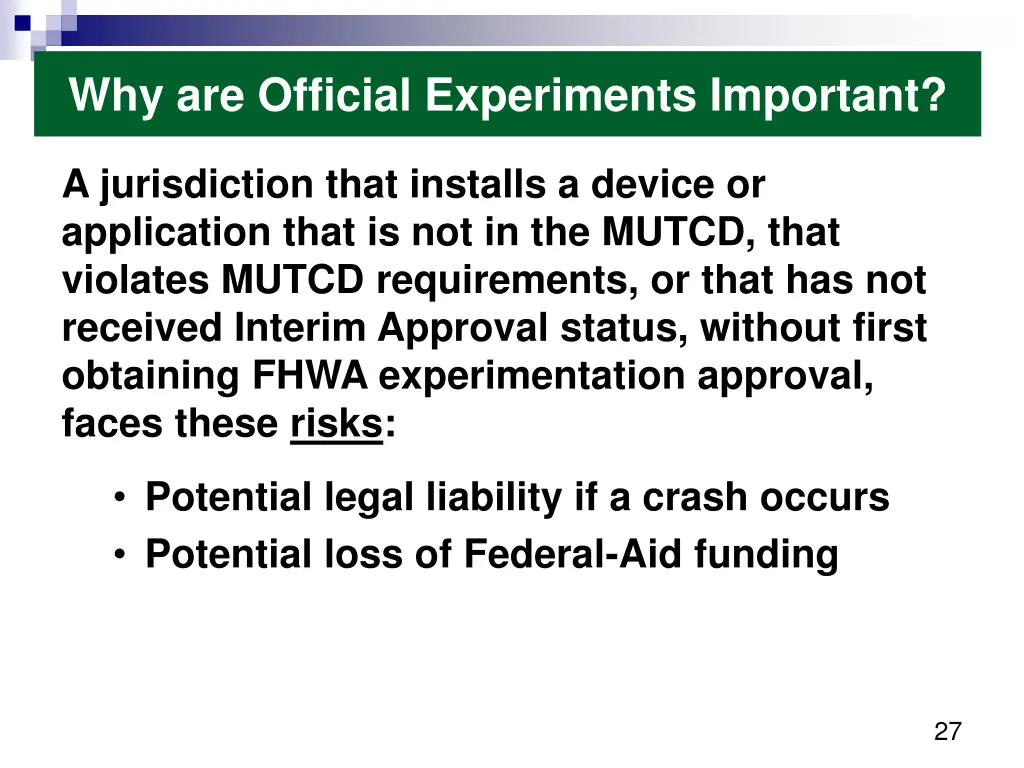 why are official experiments important