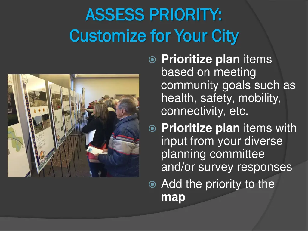 assess priority assess priority customize