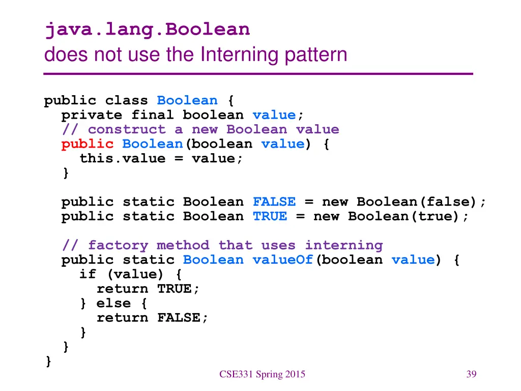 java lang boolean does not use the interning