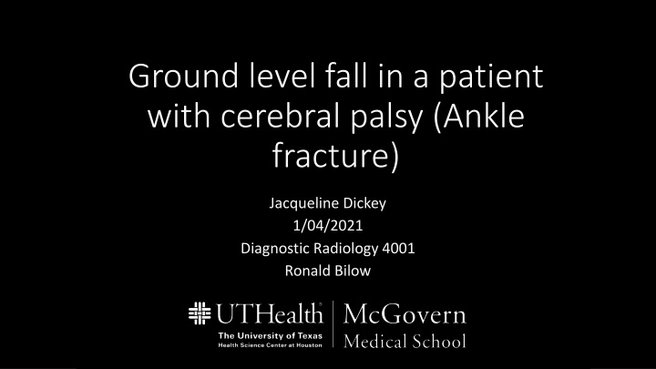 ground level fall in a patient with cerebral