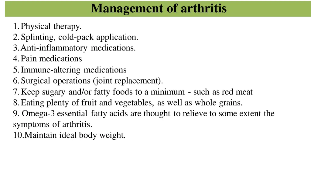 management of arthritis