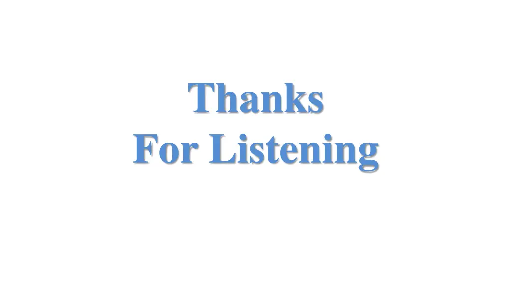 thanks for listening