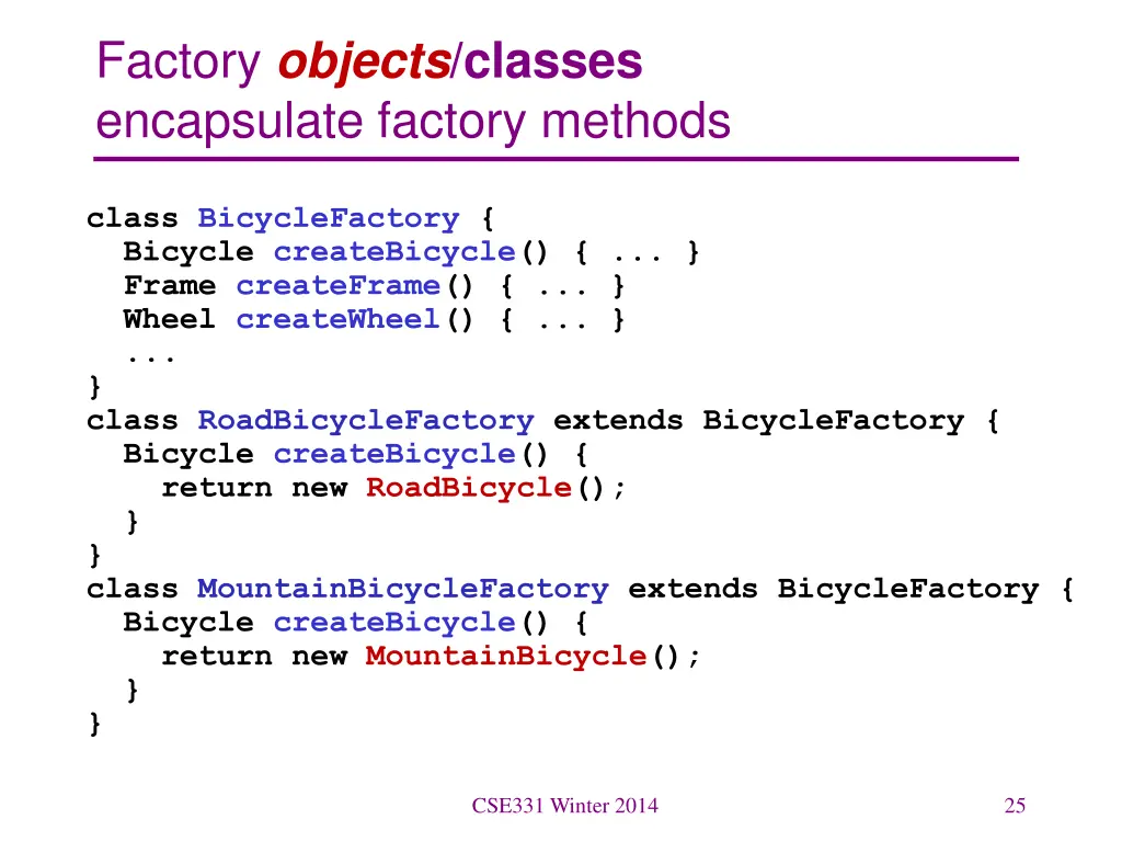 factory objects classes encapsulate factory