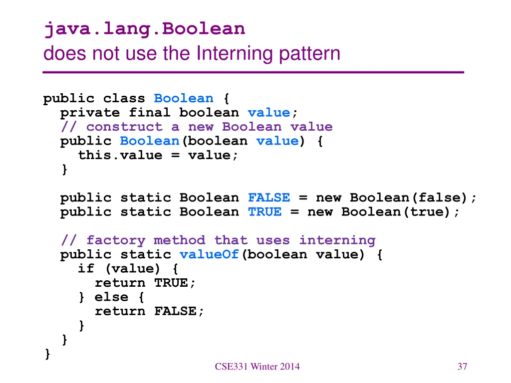 java lang boolean does not use the interning