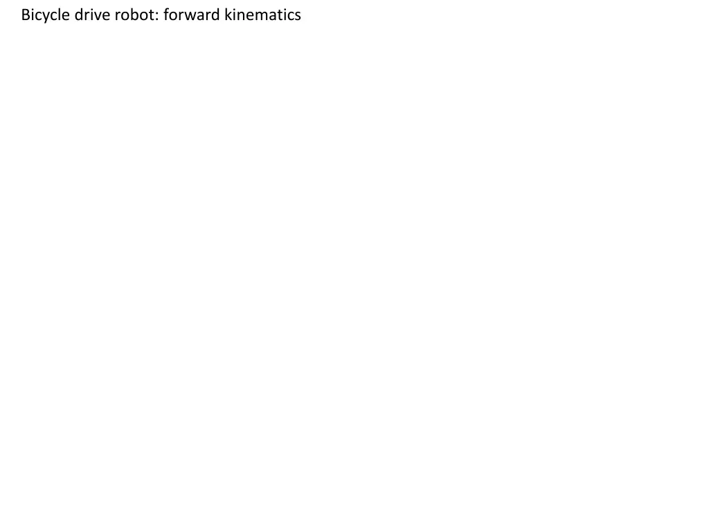 bicycle drive robot forward kinematics