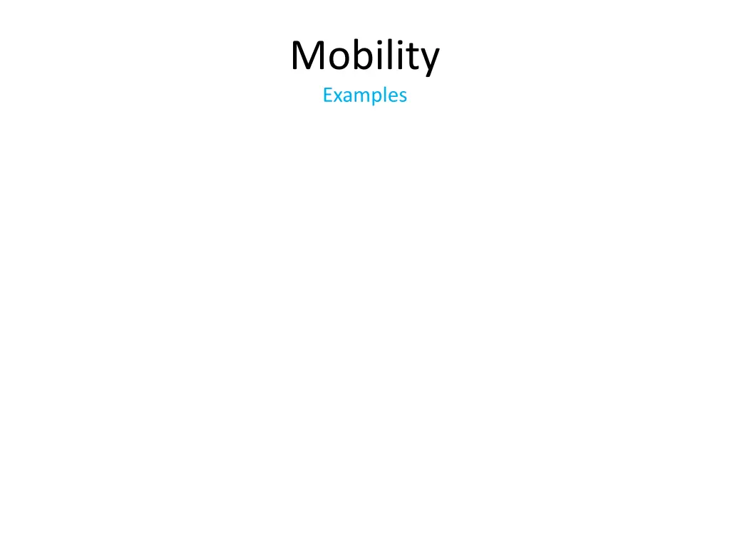 mobility examples