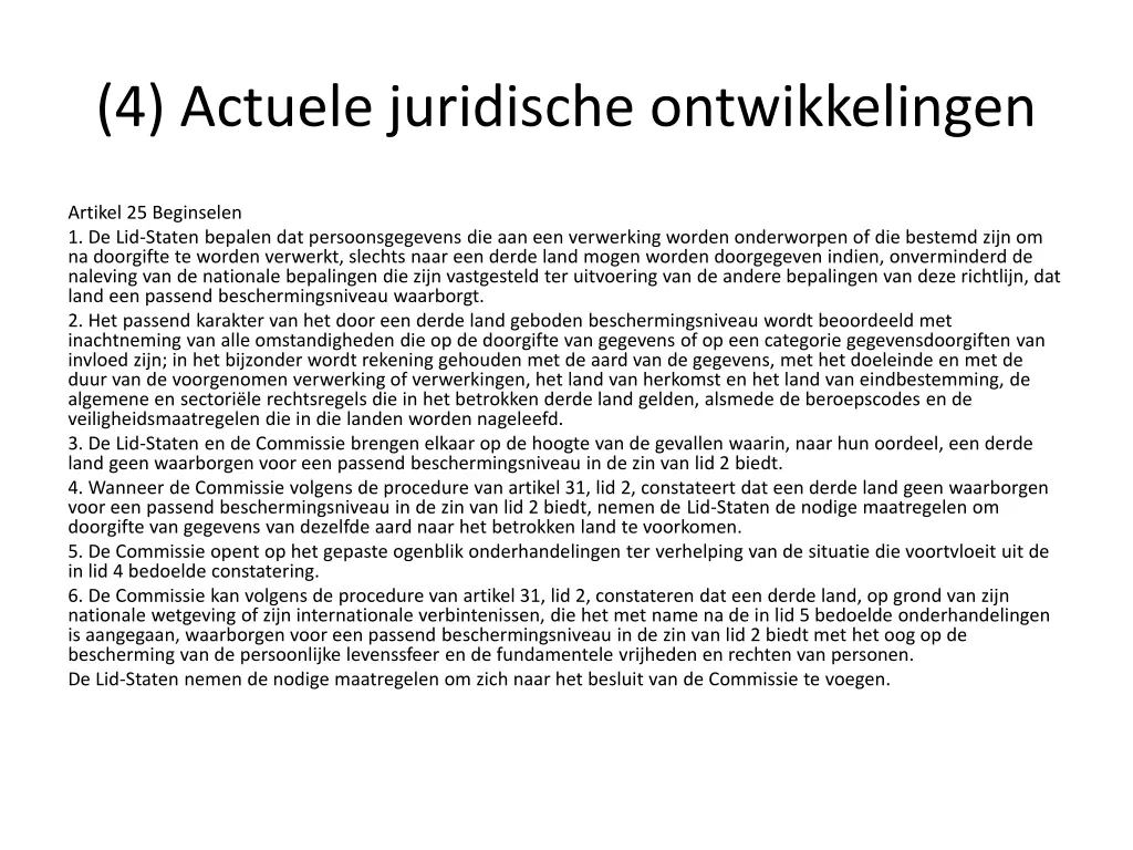 4 actuele juridische ontwikkelingen 8