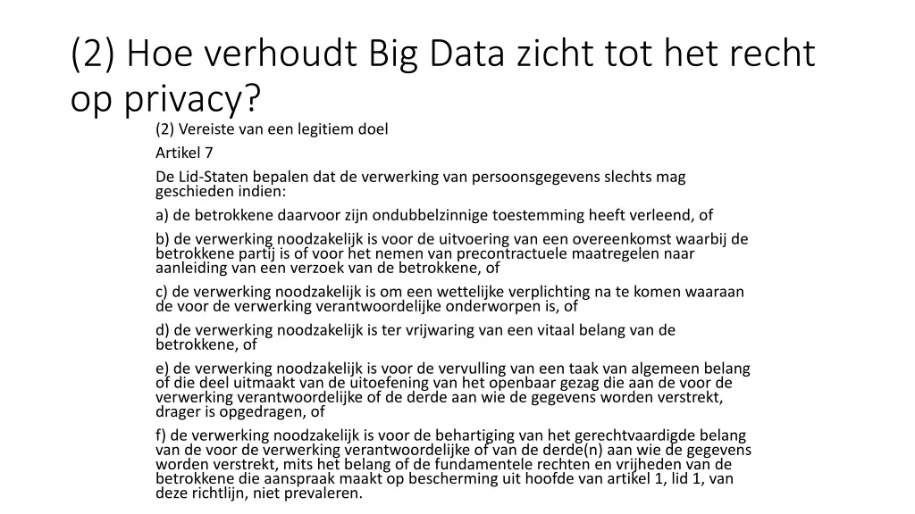 2 hoe verhoudt big data zicht tot het recht 2