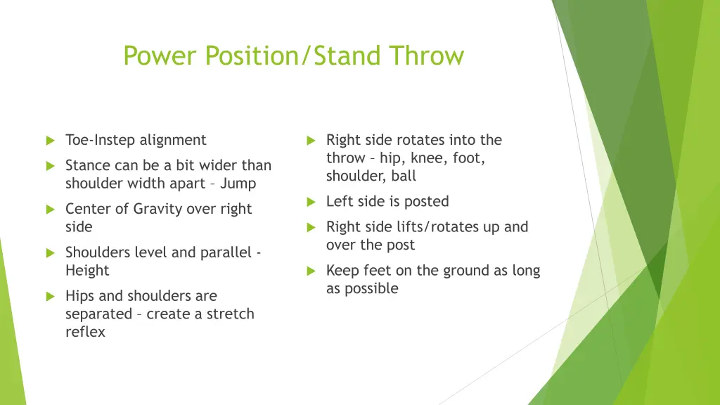 power position stand throw