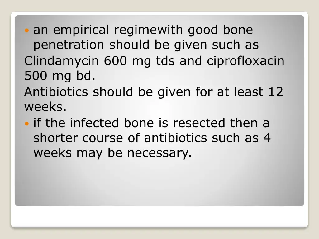 an empirical regimewith good bone penetration