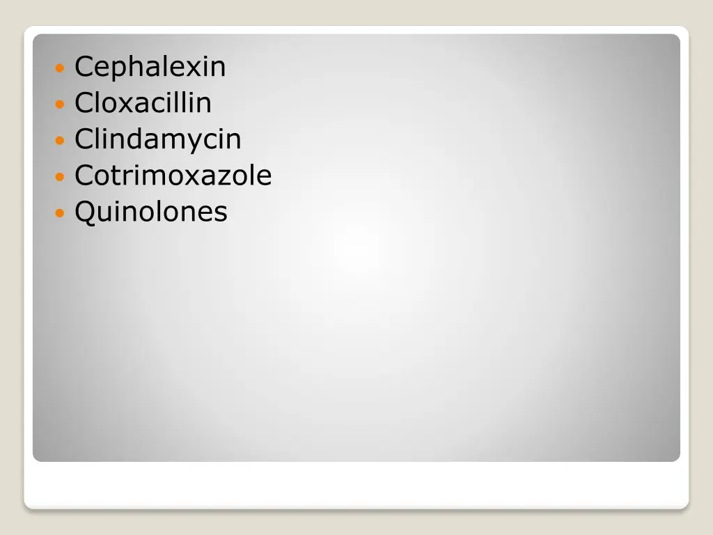 cephalexin cloxacillin clindamycin cotrimoxazole