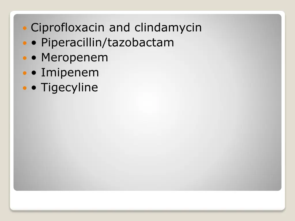 ciprofloxacin and clindamycin piperacillin