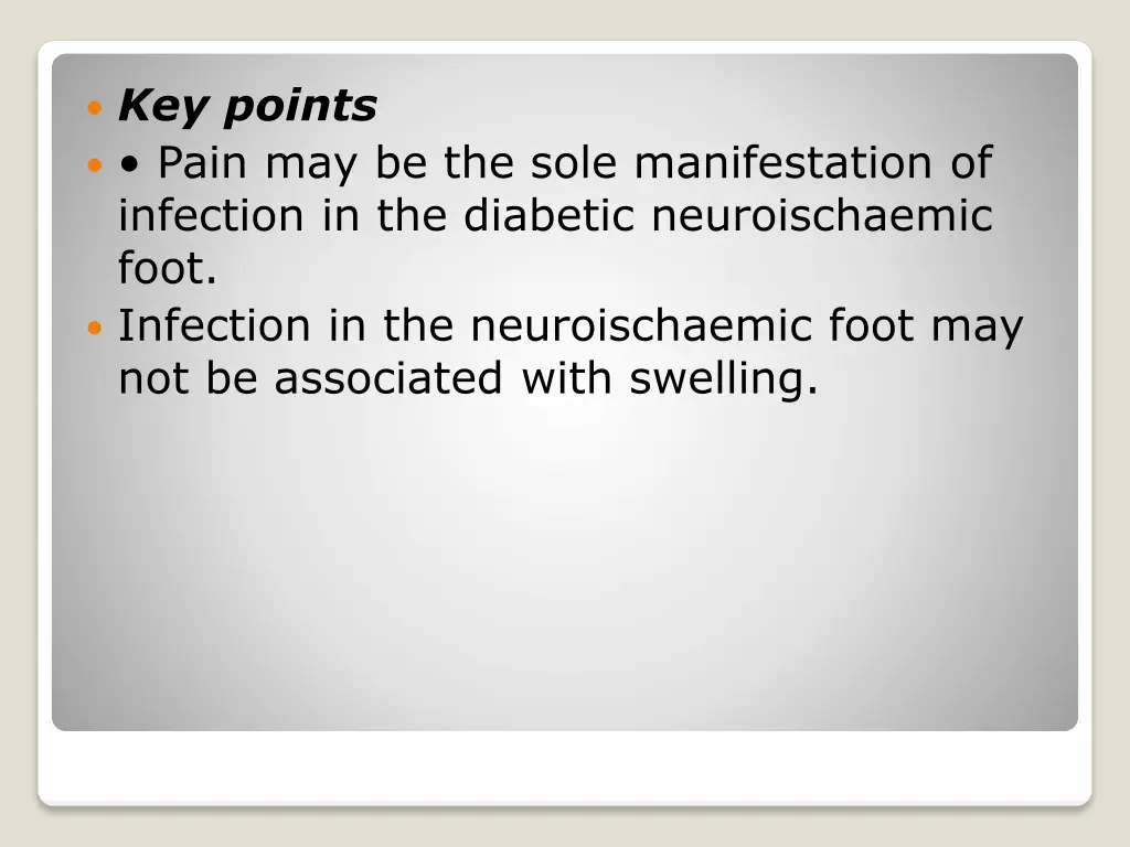 key points pain may be the sole manifestation