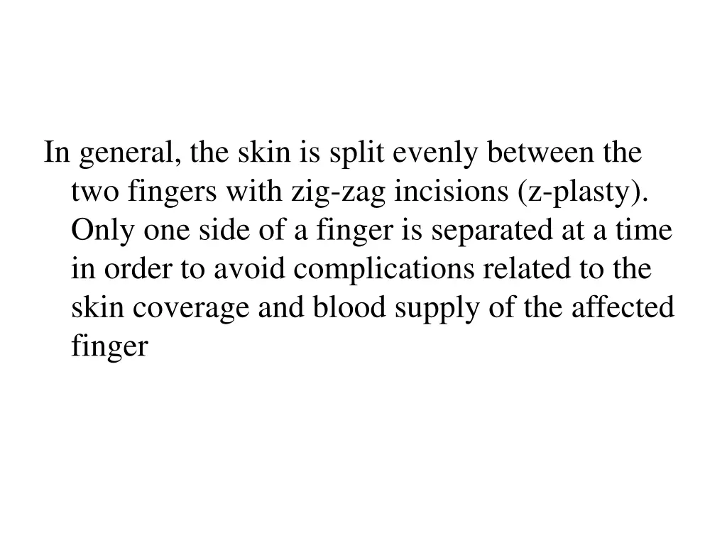 in general the skin is split evenly between