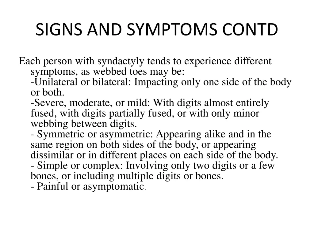 signs and symptoms contd