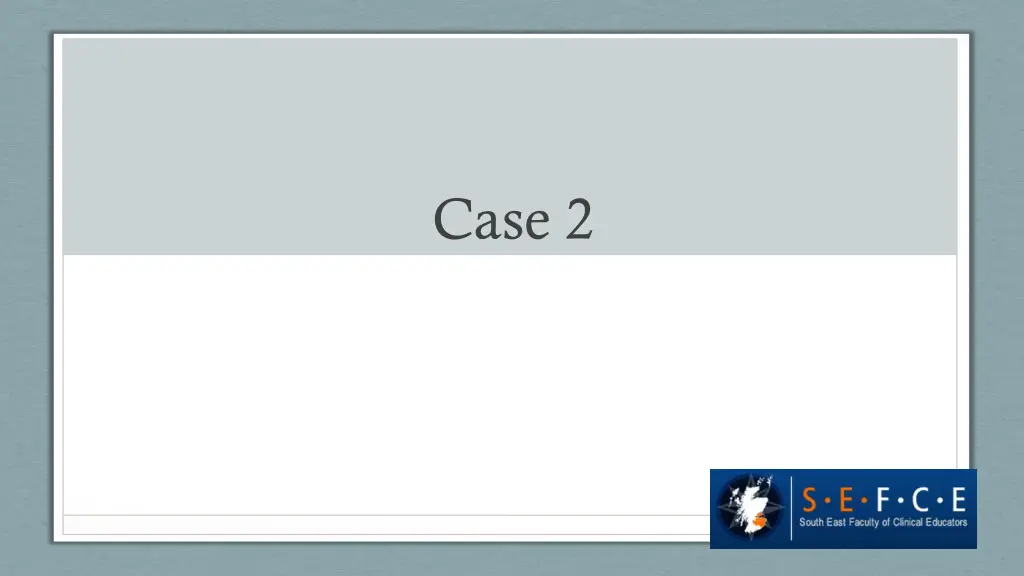 case 2