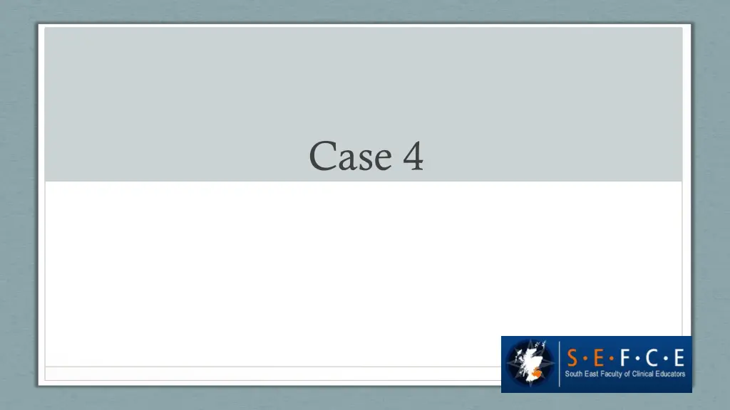 case 4